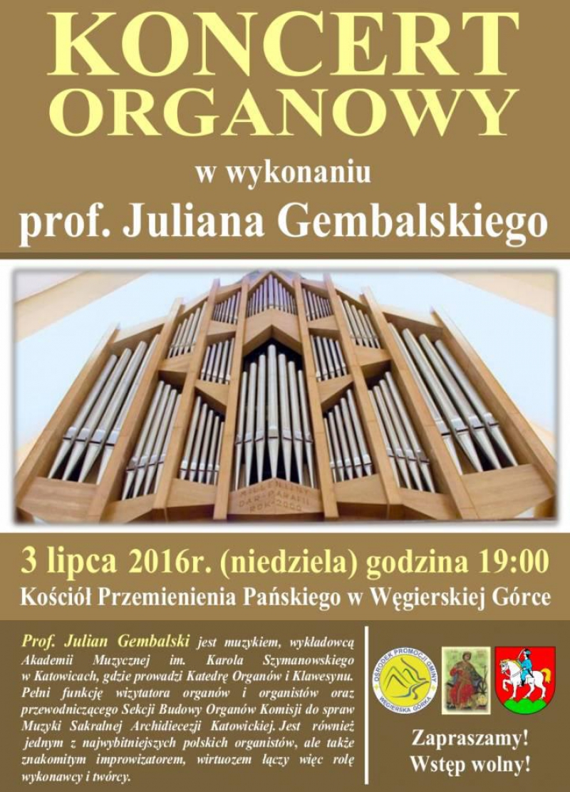 Koncert organowy w wykonaniu prof. Juliana Gembalskiego